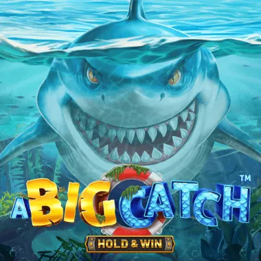 A Big Catch – Hold & Win